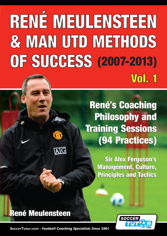 René Meulensteen & Man Utd Methods of Success (2007-2013)  i gruppen Böcker / Taktik/Teknik hos Bobo-Konen (ST-B055)