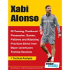 XABI ALONSO - 82 PASSING, POSITIONAL POSSESSION, GAMES