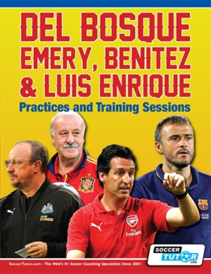 Del Bosque, Emery, Benitez & Luis Enrique - Practices and Training Sessions i gruppen Böcker / Taktik/Teknik hos Bobo-Konen (B047)