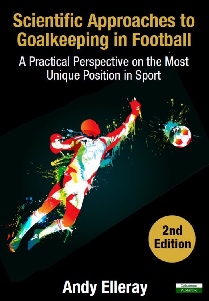 Scientific Approaches to Goalkeeping in Football: A practical perspective on the most unique position in sport i gruppen Böcker / Målvaktsträning hos Bobo-Konen (BK-0080)