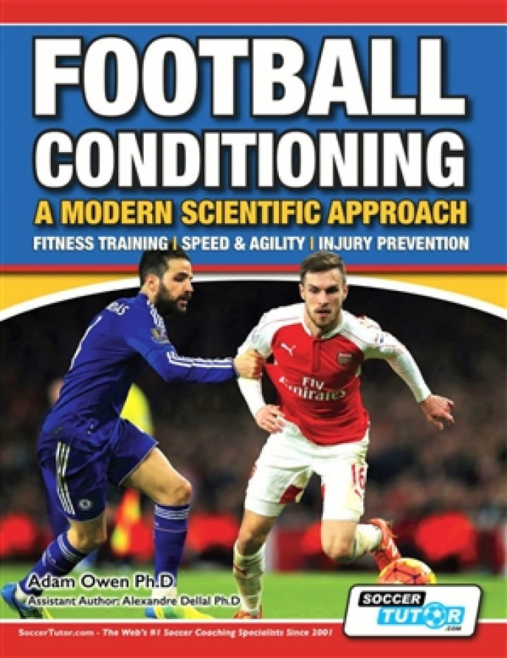 FOOTBALL CONDITIONING: A MODERN SCIENTIFIC APPROACH - FITNESS TRAINING | SPEED & AGILITY | INJURY PREVENTION i gruppen Böcker / Taktik/Teknik hos Bobo-Konen (ST-B035-1)